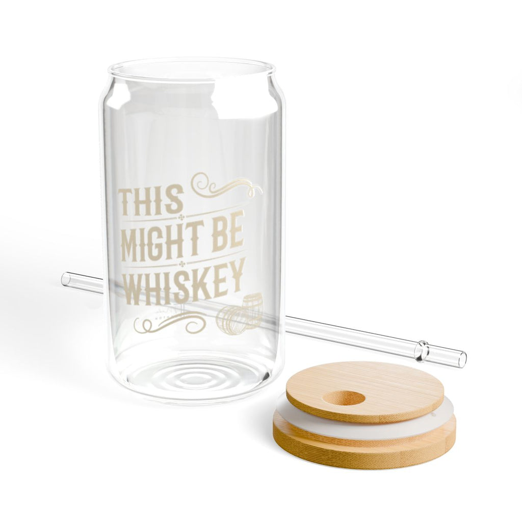 Funny Whiskey Glass - "This Might Be Whiskey"