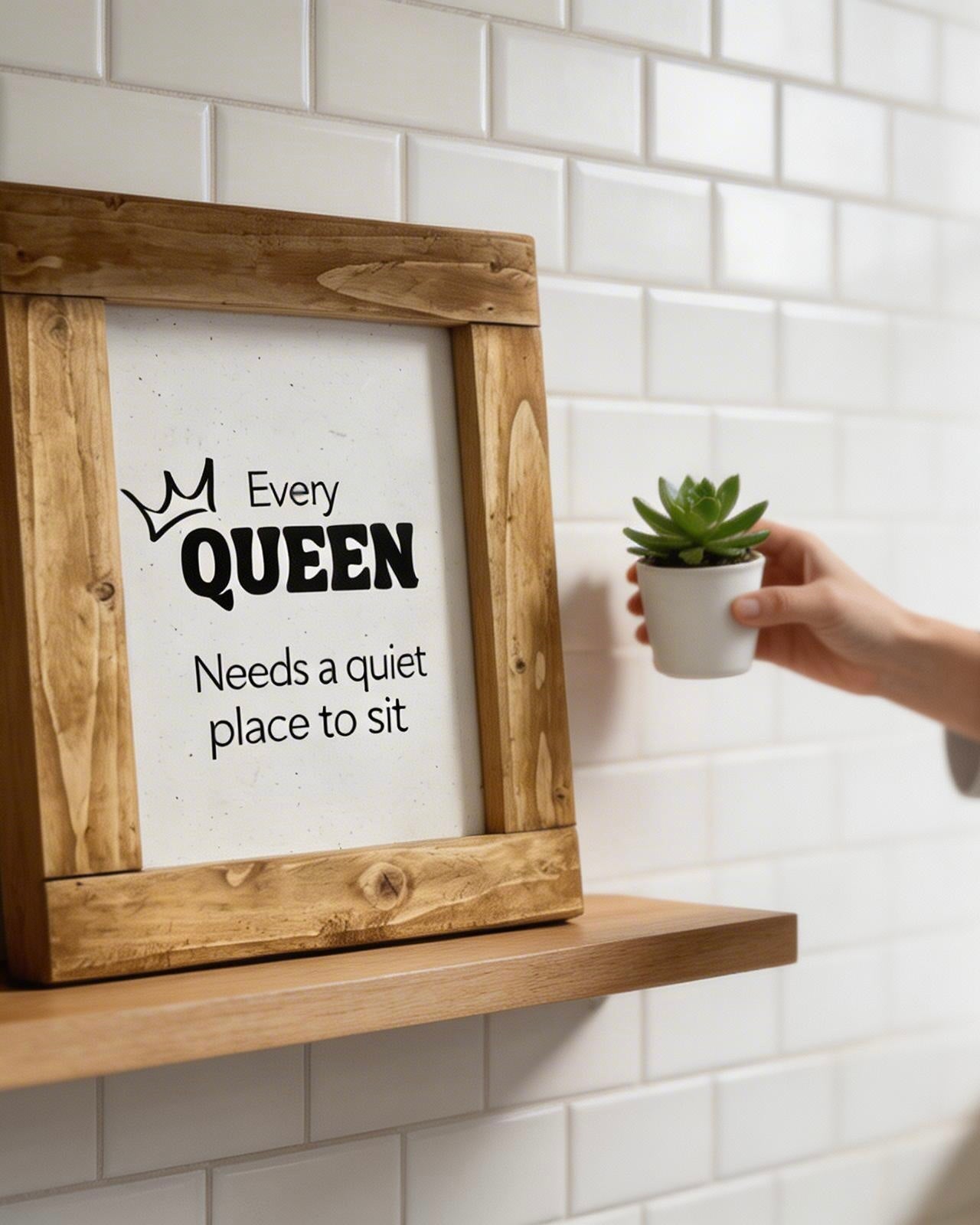 Reclaimed Wood Framed Sign "Every Queen Needs a quiet place to think"