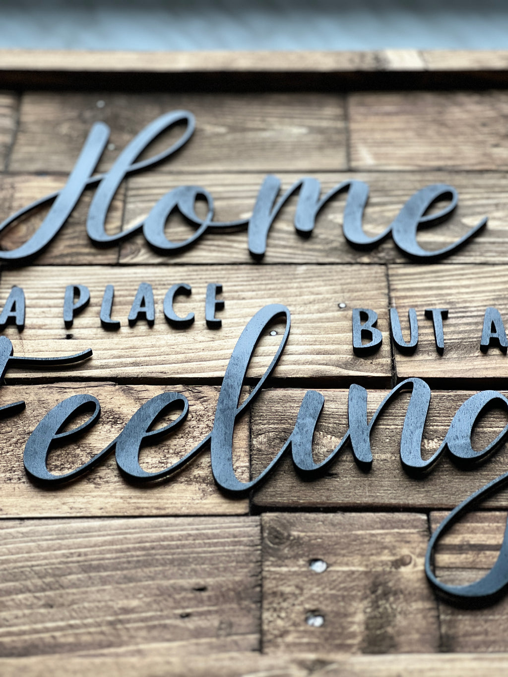 Reclaimed Wood Wall Sign “Home Is Not a Place, But a Feeling” | Rustic Pallet image 6